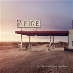 Afire "On the Road from Nowhere"