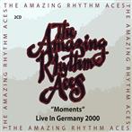 Amazing Rhythm Aces, The "Moments Live in Germany 2000"