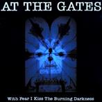 At The Gates "With Fear I Kiss The Burning Darkness"