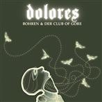 Bohren & Der Club Of Gore "Dolores"