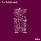 Born In A Headlock "Zazen LP"