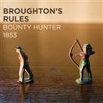 Broughton'S Rules "Bounty Hunter 1853"