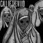 Call Of The Void "Dragged Down A Dead End Path"