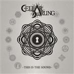 Cellar Darling "This Is The Sound Limited Edition"
