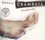 Chambers, Dennis "Outbreak"