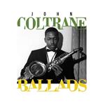 Coltrane, John "Ballads"