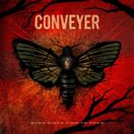 Conveyer "When Given Time To Grow"