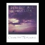 Country Teasers "Destroy All Human Life Lp"