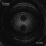 Crime & The City Solution "The Killer LP"