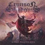 Crimson Shadows "Kings Among Men"
