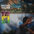 Crystal Antlers "Nothing Is Real"