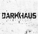 Darkhaus "Providence" 