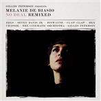 De Biasio, Melanie "No Deal Remixed"