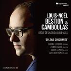 De Camboulas, Louis Noel Bestion "Soleils Couchants Harmonia Nova"
