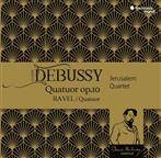 Debussy Ravel "String Quartets Jerusalem Quartet"
