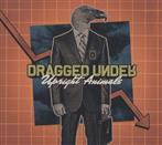 Dragged Under "Upright Animals LP ORANGE"