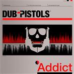 Dub Pistols "Addict LP SPLATTER"