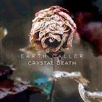 Earth Caller "Crystal Death"