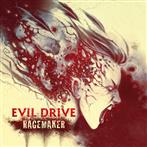 Evil Drive "Ragemaker"