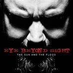 Eye Beyond Sight "The Sun And The Flood"