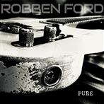 Ford, Robben "Pure"