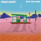 Franc Moody "Into The Ether LP"