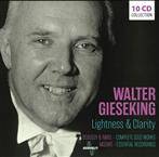 Gieseking, Walter "Lightness & Clarity"
