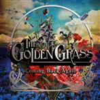 Golden Grass, The "Coming Back Again"