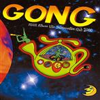Gong "High Above The Subterranea Club 2000"