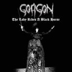 Gorgon "The Lady Rides A Black Horse"