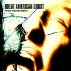 Great American Ghost "Power Through Terror"