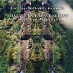 Haarla, Iro Electric Ensemble "What Will We Leave Behind LP"