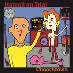 Hamell On Trial "Choochtown"