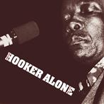 Hooker, John Lee "Alone"