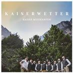 Kaiser Musikanten "Kaiserwetter"