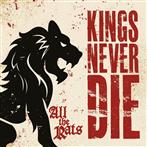 Kings Never Die "All The Rats LP"