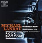 Landau, Michael "Rock Bottom"
