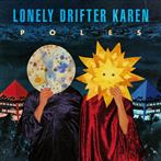Lonely Drifter Karen "Poles"
