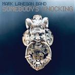Mark Lanegan Band "Somebody’s Knocking"