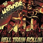 Meteors, The "Hell Train Rollin'"