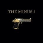 Minus 5 , The "Gun Album"
