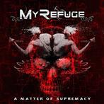 My Refuge "A Matter Of Supremacy"
