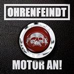 Ohrenfeindt "Motor An Limited Edition"