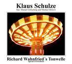 Schulze, Klaus "Richard Wahnfried’s Tonwelle"