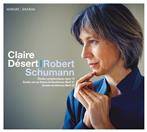 Schumann "Etudes Symphoniques Op 13 Claire Desert" 
