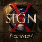 Sign X "Back To Eden"