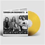Tasavallan Presidentti "The Lost 1971 Studio Session LP GOLD"