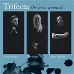 Trifecta "The New Normal"