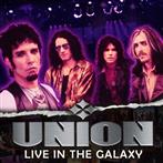 Union "Live In The Galaxy"