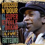 Youssou N'Dour et Le Super Etiole de Dakar "Fatteliku Live In Athens 1987"